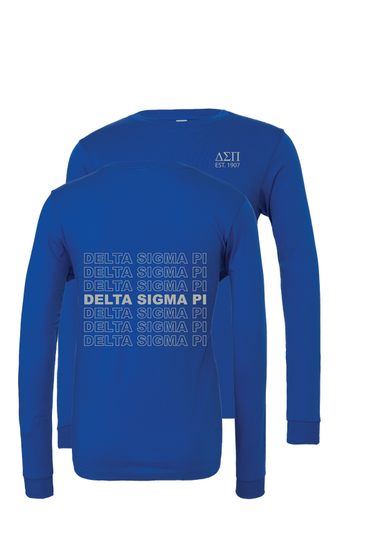 Delta Sigma Pi Repeating Name Long Sleeve T-Shirts
