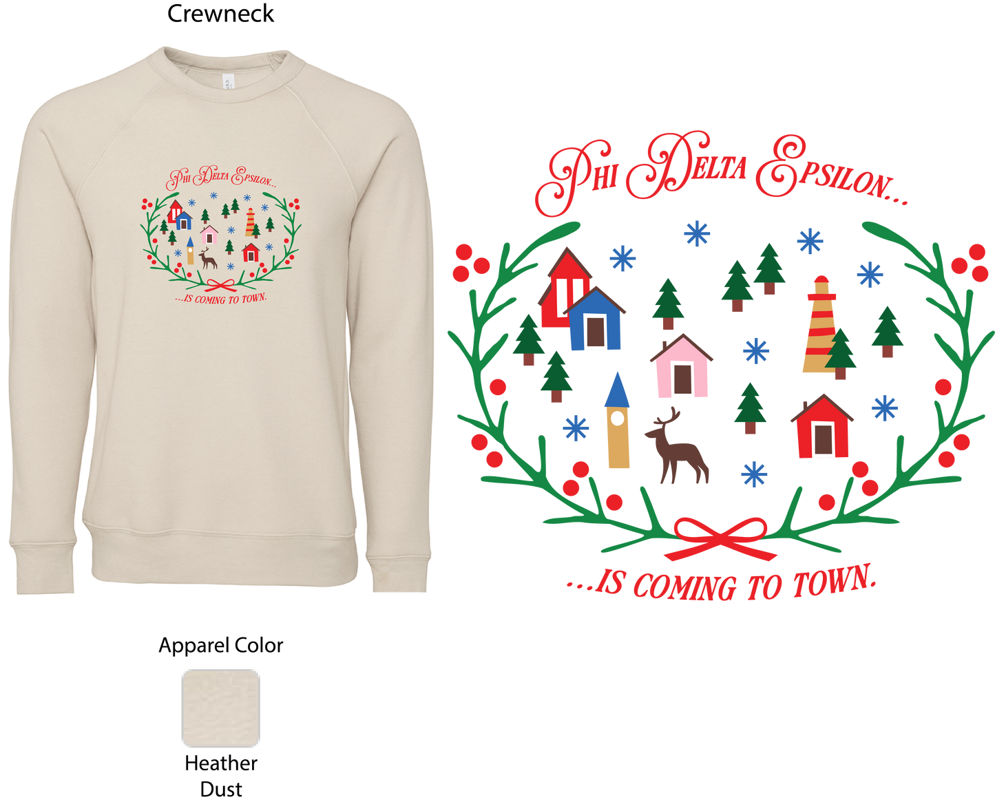 Phi Delta Epsilon Christmas Village Crewneck