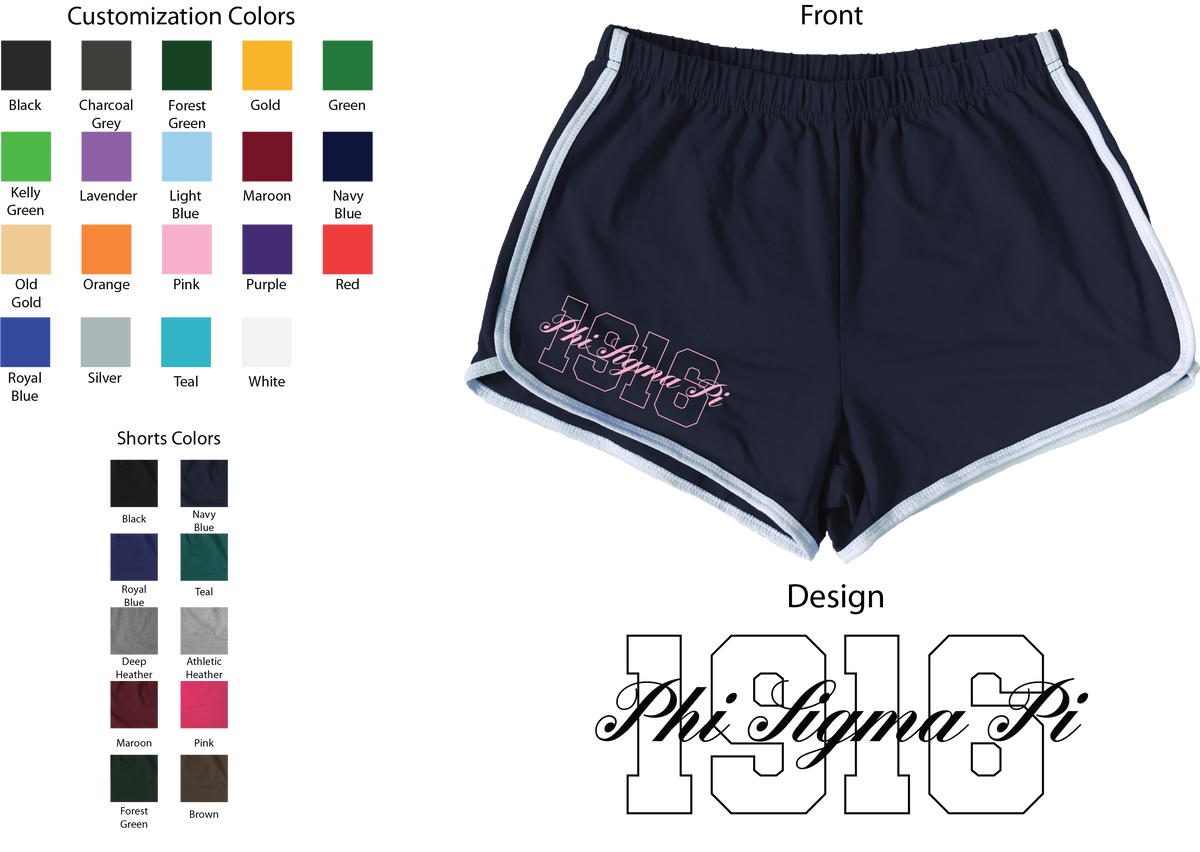 Phi Sigma Pi Year and Name Women's Shorts