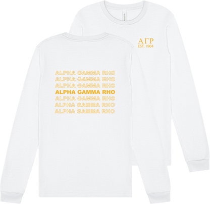 Alpha Gamma Rho Repeating Name Long Sleeve T-Shirts