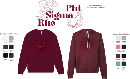 Phi Sigma Rho Monochromatic Hoodie