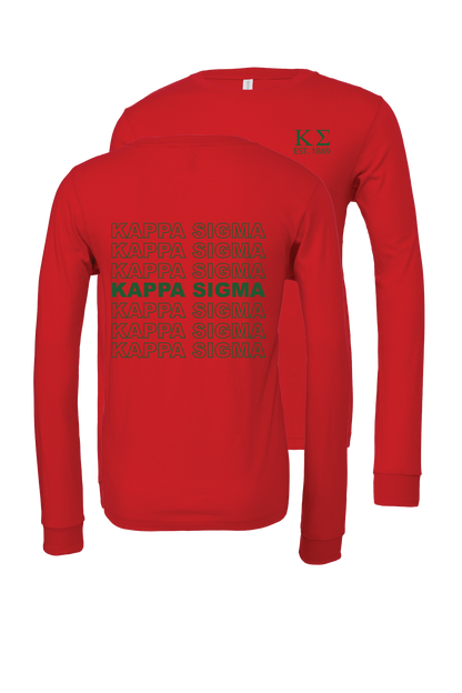 Kappa Sigma Repeating Name Long Sleeve T-Shirts