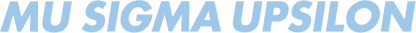 MU SIGMA UPSILON text in blue on a white background