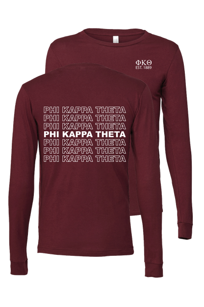 Phi Kappa Theta Repeating Name Long Sleeve T-Shirts