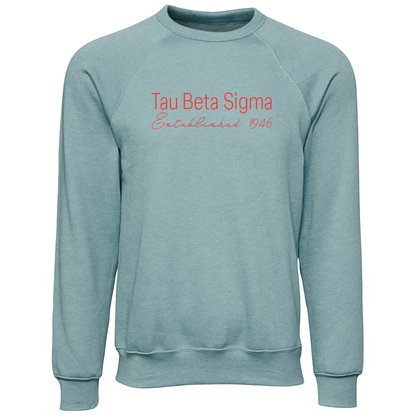 Tau Beta Sigma Embroidered Printed Name Crewneck Sweatshirts